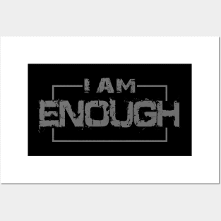 I Am Enough Posters and Art